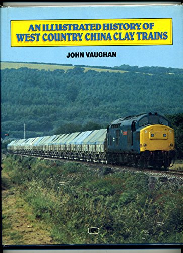 Beispielbild fr West Country China Clay Trains zum Verkauf von WorldofBooks