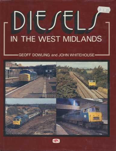 Stock image for Diesels in the West Midlands for sale by Antiquariaat Coriovallum