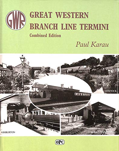 Beispielbild fr Great Western Branch Line Termini: Combined Editon (Vols 1 & 2) zum Verkauf von WorldofBooks