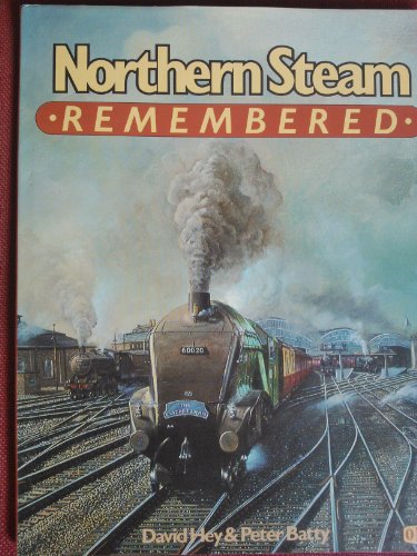 Stock image for Northern Steam Remembered for sale by WorldofBooks