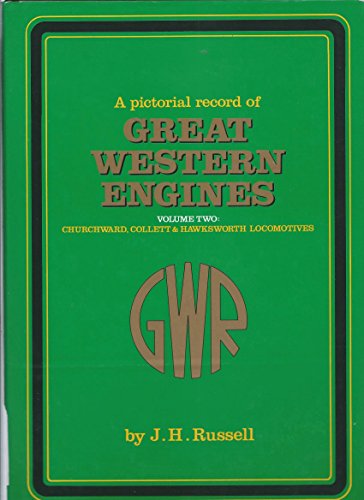 9780860933991: A Pictorial Record of Great Western Engines: Vol 2: v.2 (A Pictorial Record of Great Western Absorbed Engines)