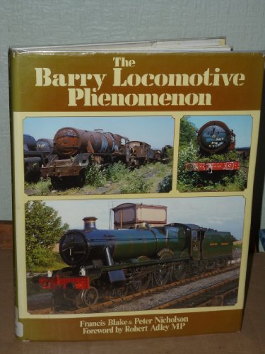 Beispielbild fr Barry Locomotive Phenomenon zum Verkauf von WorldofBooks