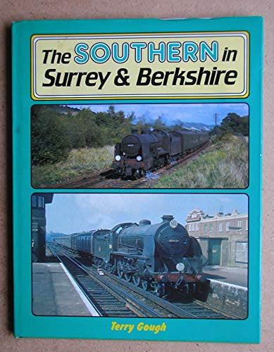 Beispielbild fr The Southern in Surrey and Berkshire zum Verkauf von AwesomeBooks