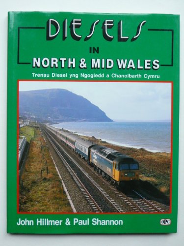 Stock image for Diesels in North and Mid Wales for sale by Allyouneedisbooks Ltd