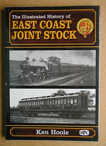 9780860934301: The Illustrated History of East Coast Joint Stock