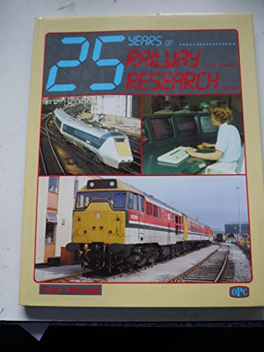 Stock image for 25 Years of Railway Research for sale by WorldofBooks