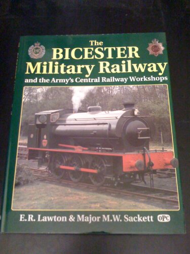 The Bicester Military Railway