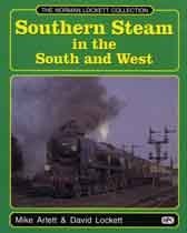9780860934974: Southern Steam In The South And West