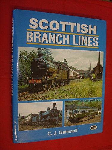 9780860935407: Scottish Branch Lines