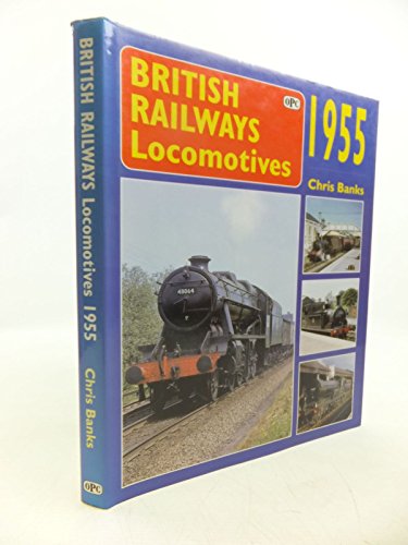 Beispielbild fr British Railways Locomotives 1955 zum Verkauf von WorldofBooks