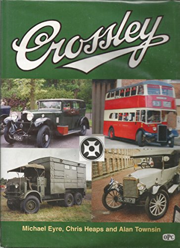 Crossley Motors (9780860935742) by Michael Eyre
