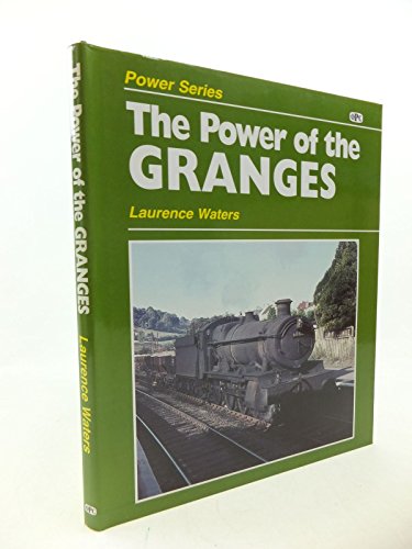 Imagen de archivo de The Power Of The Granges a la venta por Clarendon Books P.B.F.A.