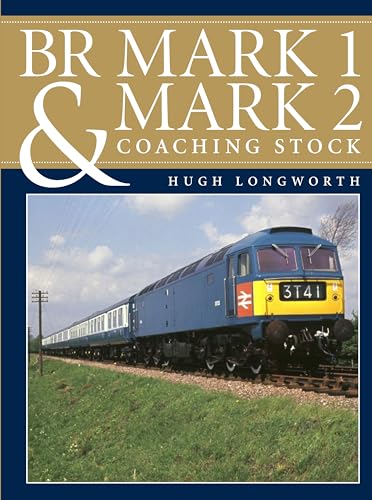 Beispielbild fr BR Mark 1 and Mark 2 Coaching Stock zum Verkauf von WorldofBooks