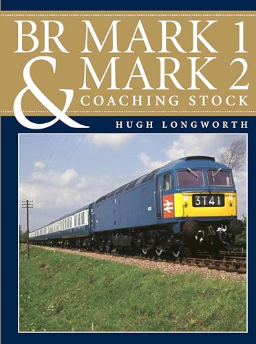 9780860936503: BR Mark 1 and Mark 2 Coaching Stock