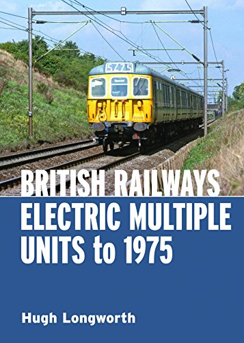 Beispielbild fr British Railways Electric Multiple Units to 1975 zum Verkauf von WorldofBooks