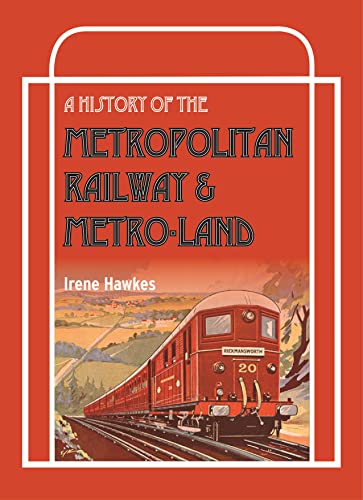 Stock image for Metropolitan Railway & Metroland for sale by AwesomeBooks