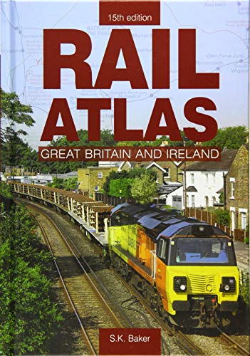 Imagen de archivo de Rail Atlas Of Great Britain And Ireland 15th Edition a la venta por Revaluation Books