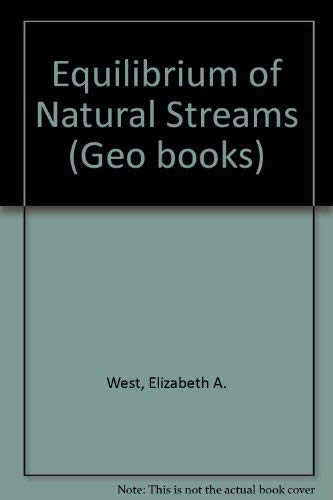 9780860940074: Equilibrium of Natural Streams (Geo books)