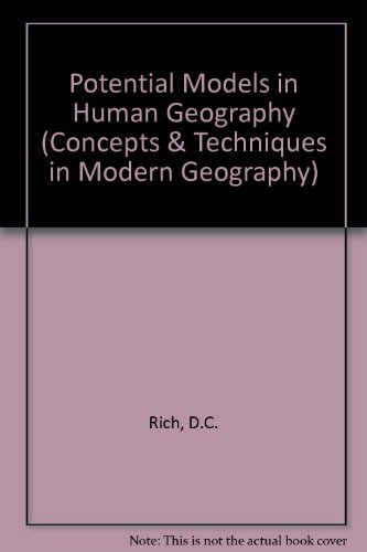 Imagen de archivo de Potdential Models in Human Geography a la venta por Reader's Corner, Inc.