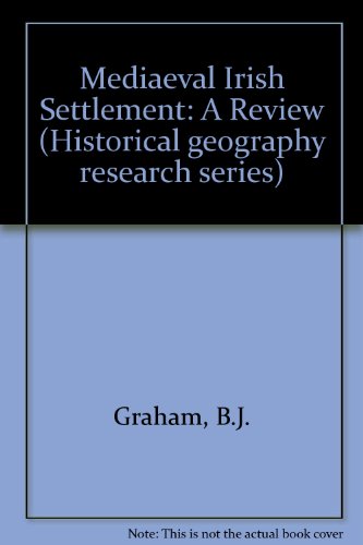 9780860940487: Medieval Irish settlement: A review (Historical geography research series)