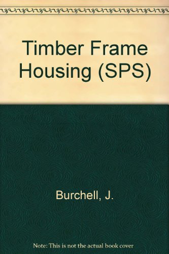 9780860957133: Timber Frame Housing (SPS)