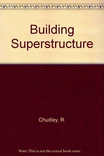 Imagen de archivo de Building Superstructure a la venta por Victoria Bookshop