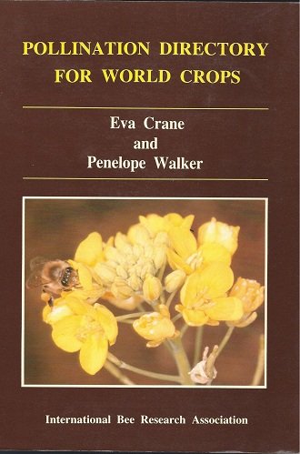 Beispielbild fr Pollination Directory for World Crops zum Verkauf von Better World Books