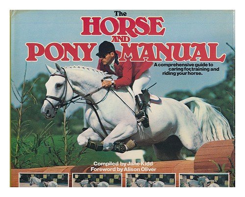 Beispielbild fr Horse and Pony Manual zum Verkauf von WorldofBooks