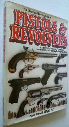 Beispielbild fr PISTOLS AND REVOLVERS zum Verkauf von WorldofBooks