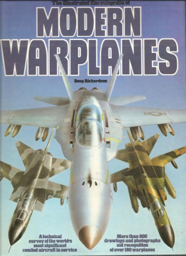 9780861011377: Illustrated Encyclopaedia of Modern Warplanes