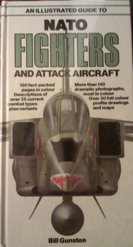 Stock image for Illustrated Guide to Nato Fighters and Attack for sale by ThriftBooks-Atlanta