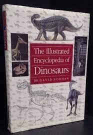 Stock image for The Illustrated Encyclopaedia of Dinosaurs for sale by Reuseabook