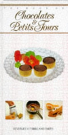 Imagen de archivo de BOOK OF CHOCOLATES & PETIT FOURS a la venta por WorldofBooks