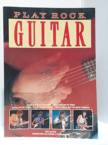 9780861012992: PLAY ROCK GUITAR (Play rock... series)