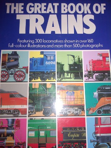 Stock image for Great Book of Trains for sale by Better World Books Ltd