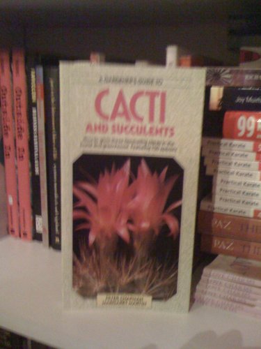 Imagen de archivo de The Gardener's Guide to Cacti and Succulents (The Gardener's Guide) a la venta por More Than Words
