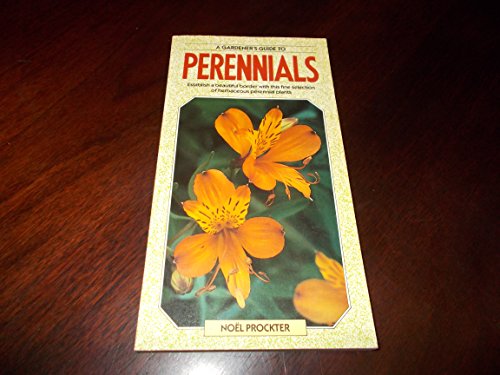 Stock image for Gardeners' Guide to Perennials for sale by Wonder Book