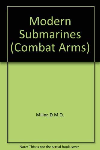 9780861014507: COMBAT ARMS MODERN SUBMARINES