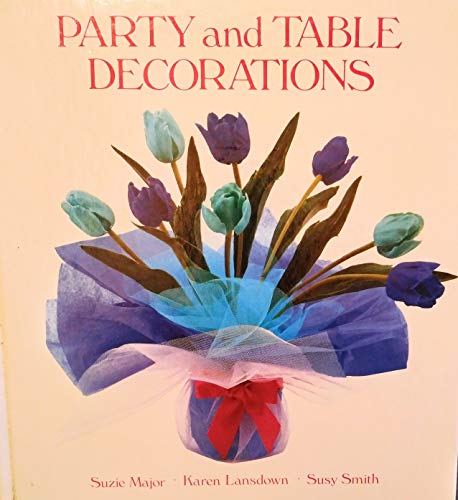 Imagen de archivo de Party and Table Decorations (Creative Design Series) a la venta por Robinson Street Books, IOBA