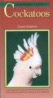 9780861014835: A Cockatoos (Birdkeeper's Guide Series)
