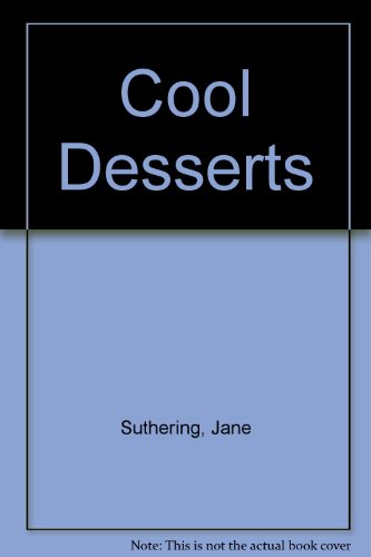 Stock image for COOL DESSERTS for sale by WorldofBooks