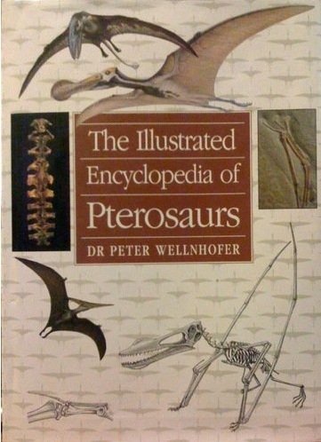 9780861015665: PTEROSAURS (Illustrated encyclopedias)