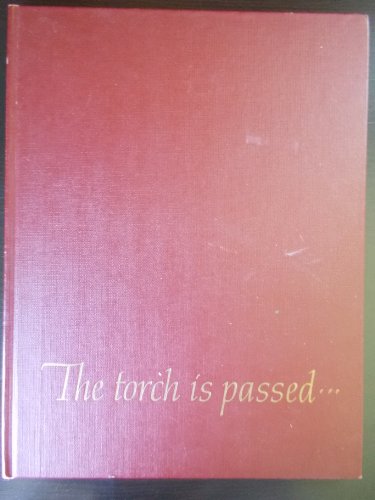 Imagen de archivo de The Torch is Passed: The Associated Press Story of the Death of a President a la venta por Reliant Bookstore