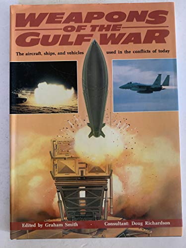 Beispielbild fr GULF WAR WEAPONS zum Verkauf von WorldofBooks