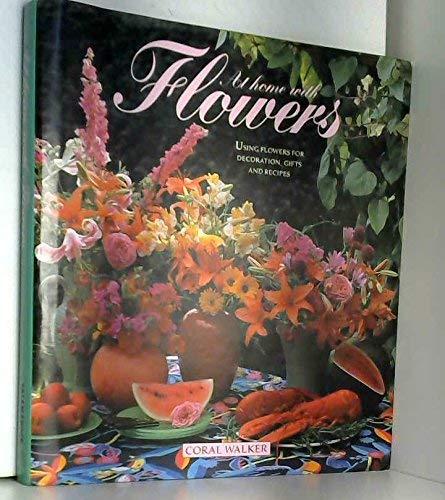 Beispielbild fr AT HOME WITH FLOWERS zum Verkauf von Wonder Book