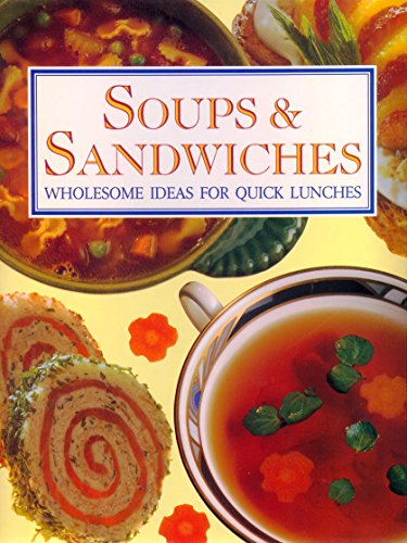Beispielbild fr Soups and Sandwiches (Popular Recipe) zum Verkauf von Reuseabook