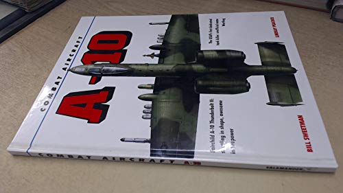 Imagen de archivo de Combat Aircraft: A-10 Thunderbolt II (Combat Aircraft) a la venta por ThriftBooks-Dallas