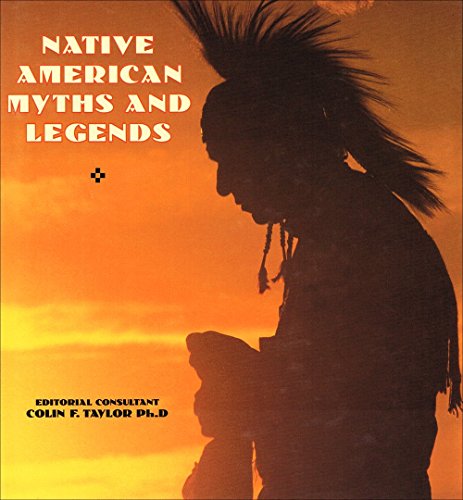 Beispielbild fr Native American Myths and Legends zum Verkauf von Better World Books