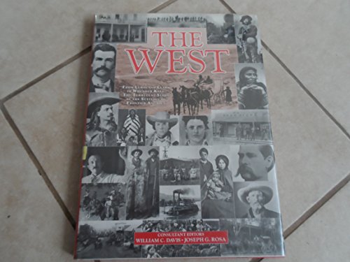 9780861017720: The West: From Lewis and Clark to Wounded Knee
