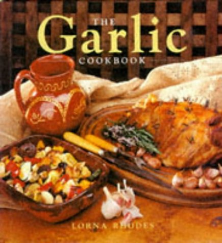 Beispielbild fr GARLIC COOKBOOK zum Verkauf von WorldofBooks